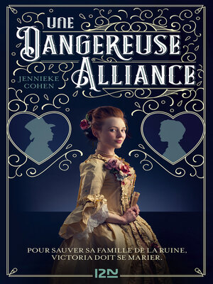 cover image of Une dangereuse alliance